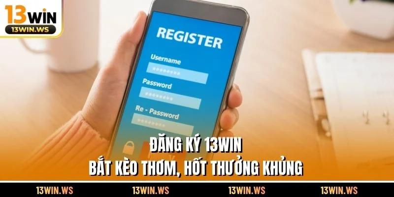 Đăng Ký 13WIN