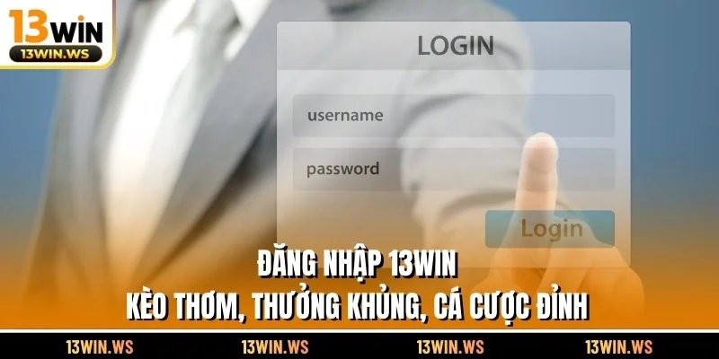 Đăng Nhập 13WIN