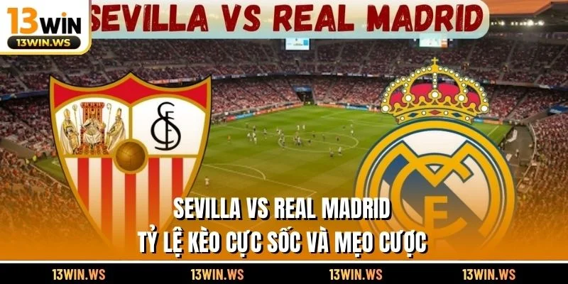 Sevilla Vs Real Madrid