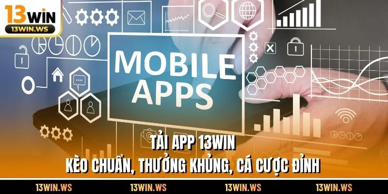 Tải App 13WIN